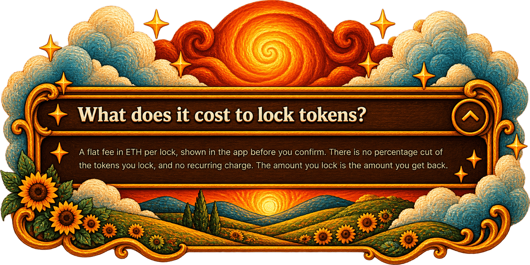 What does it cost to lock tokens? A flat fee in ETH per lock, shown in the app before you confirm. There is no percentage cut of the tokens you lock, and no recurring charge. The amount you lock is the amount you get back.