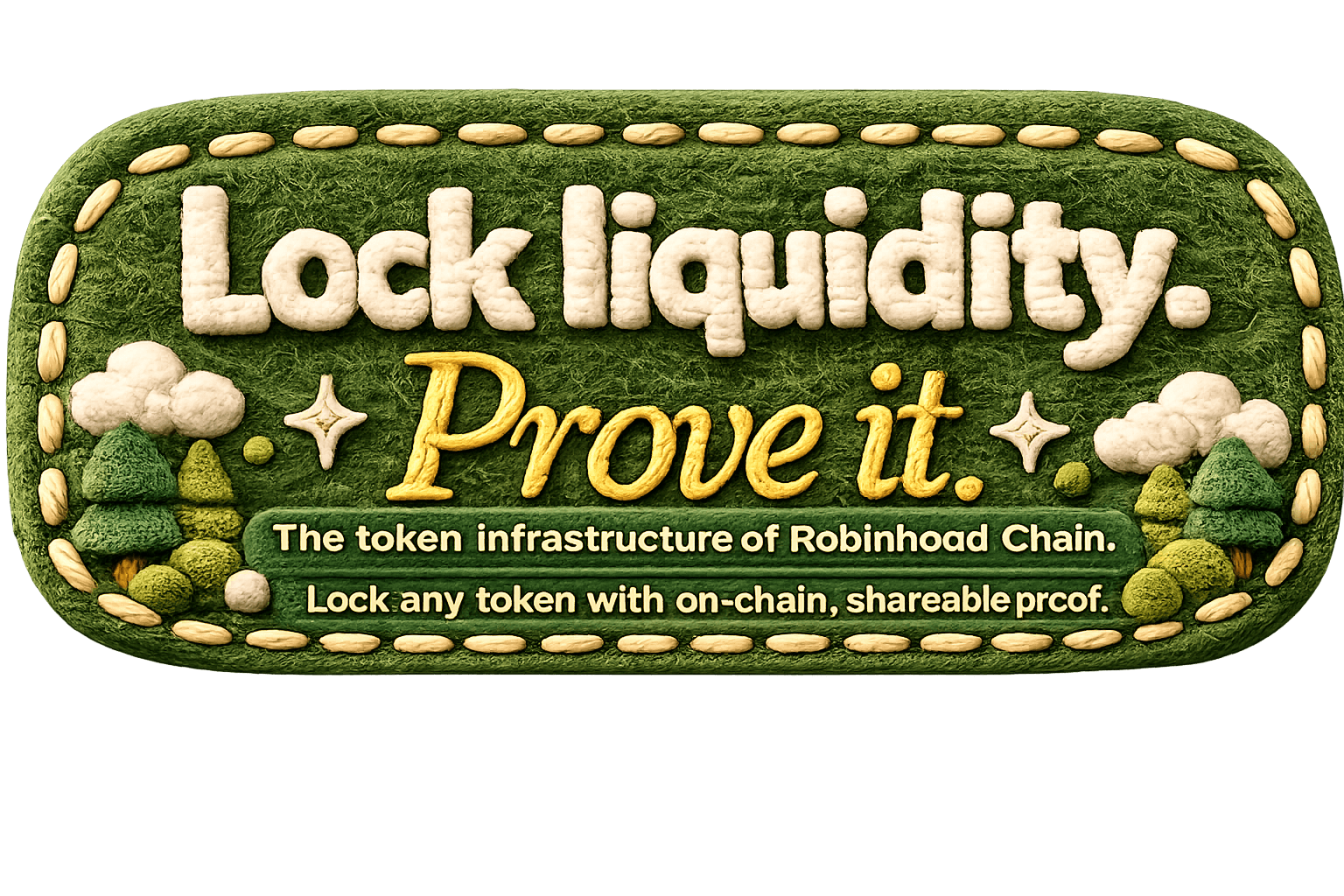 Lock liquidity. Prove it.